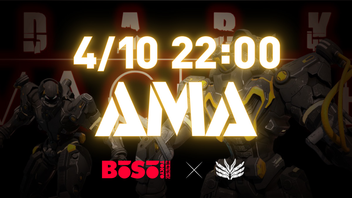 📢Special AMA Tonight with AAA 7vs7 Team TPS DarkMachine🤖 Lead investor @TencentGlobal Grant from @Immutable 🎁VIPPASSNFT #Giveaway ⏰4/10 10pm JST 📍BŌSŌ DC Crew-Stage TASKs ✅❤️&🔄 ✅Follow @BosoTokyo @DarkMachineGame ✅Join AMA 👉BŌSŌ HODLERS ONLY discord.com/channels/98474…