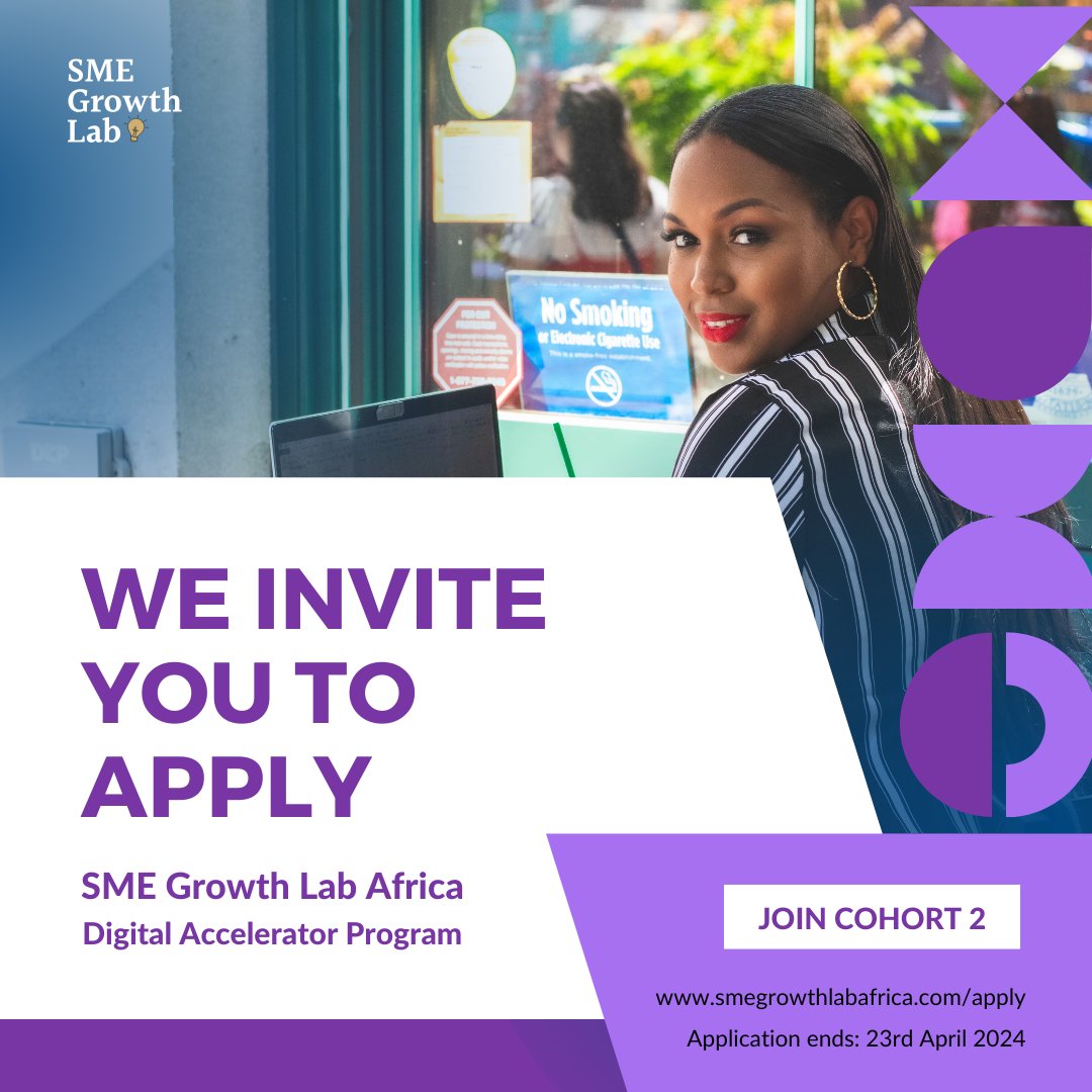 Apply to the 2024 Digital Accelerator Program COHORT 2, by SME Growth Lab Africa. This program has been designed to support SMEs by providing them with the resources and training they need to build sustainable businesses. Apply today: smegrowthlabafrica.com/apply/