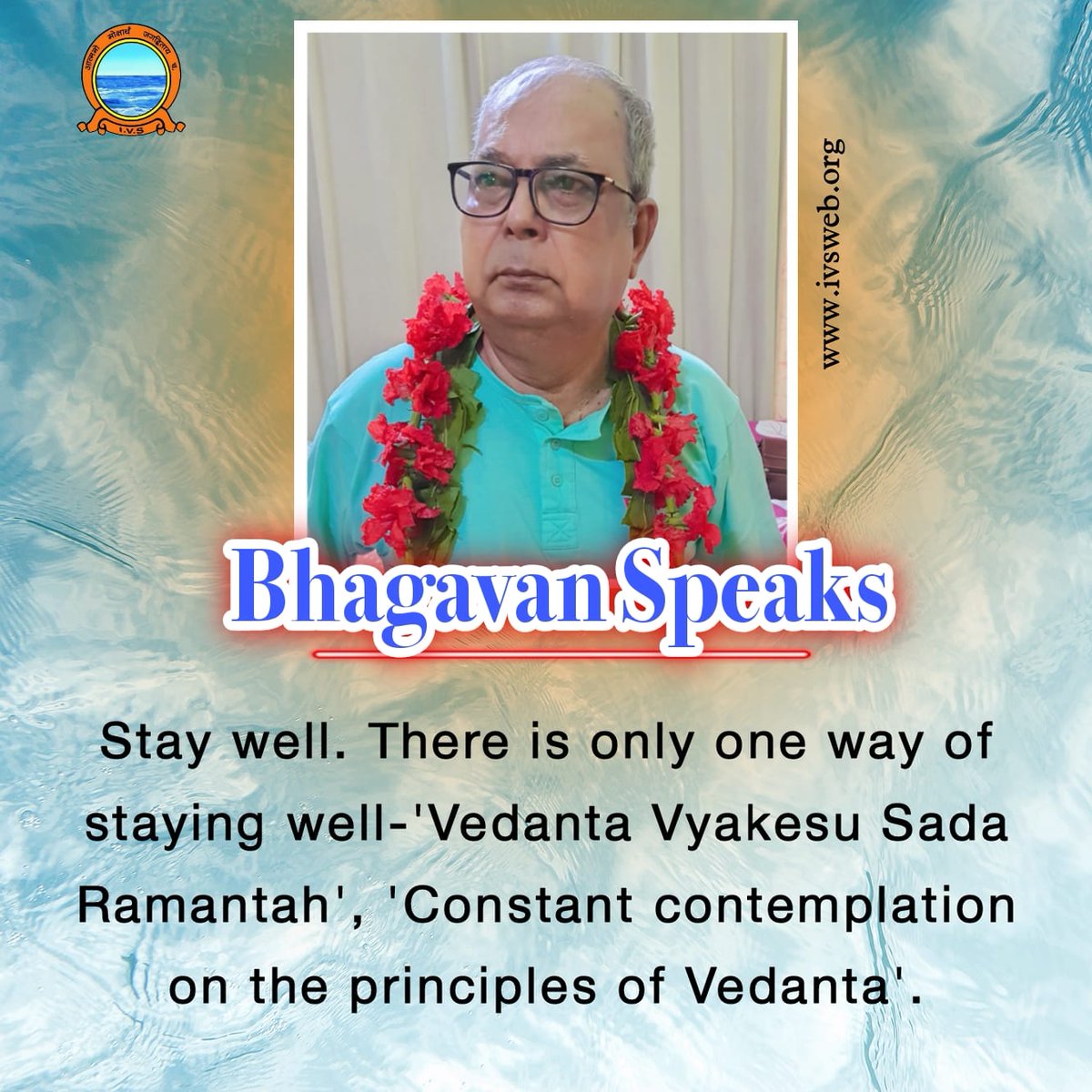 IVS_hq's tweet photo. #bhagavanspeaks #Bhagavan ##internationalvedantasociety https://t.co/KccQEkHPdq