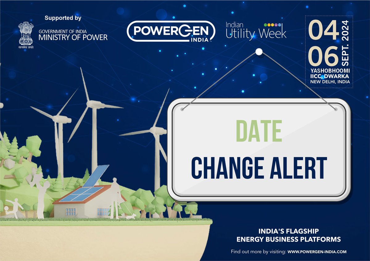 Given the date for the third phase of the general election for 94 constituencies across 12 states(7th May 2024) we have made the decision to move @PowerGenIndia & @IndianUtilityWk to 4-6 Sep 24, Hall No. 1, Yashobhoomi, IICC Dwarka,Delhi connect: 9990401916, hansika@itenmedia.in