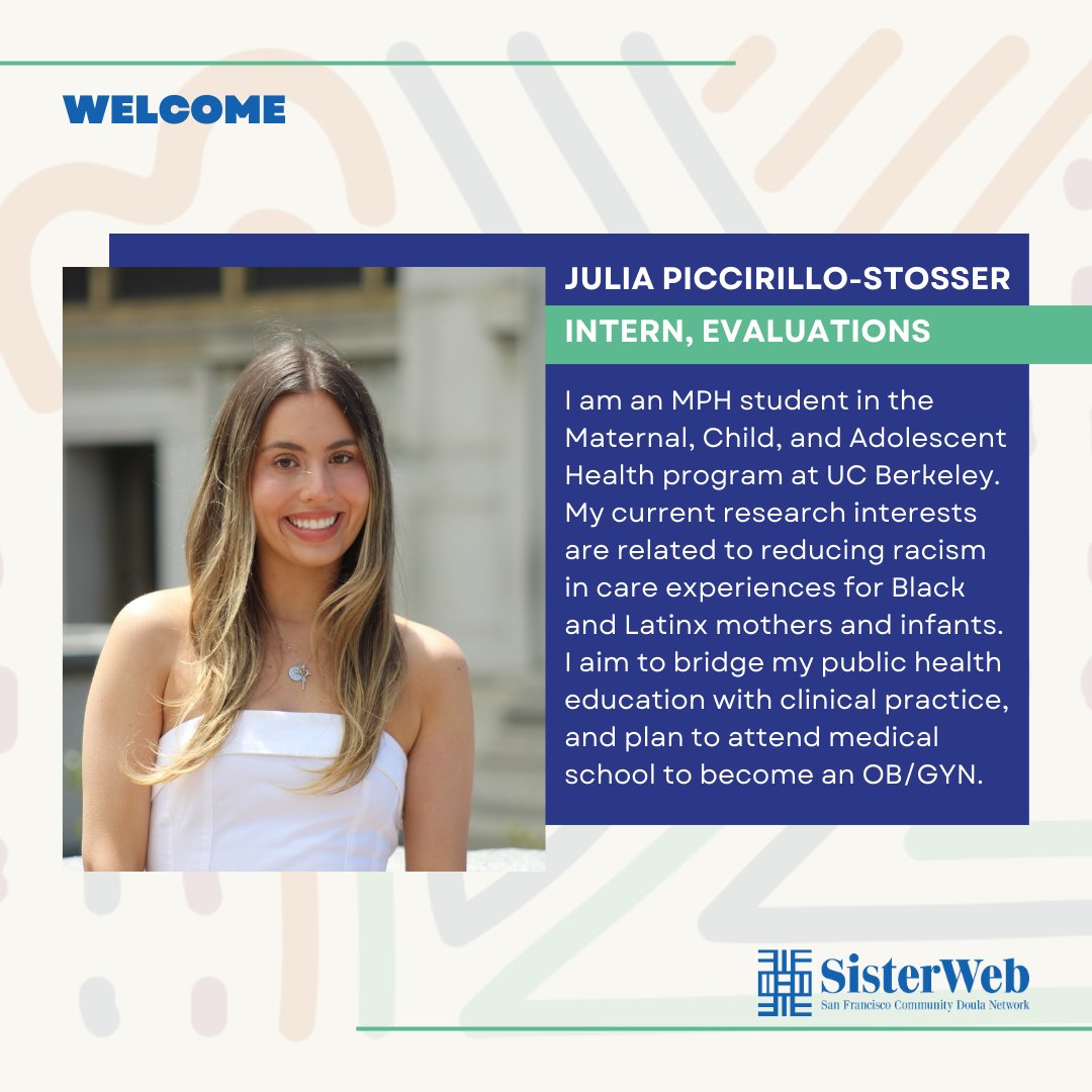 Welcome to SisterWeb, Julia! 💙🌟 #Internships #Interns #Evaluation #Communications #PublicHealth #ReproductiveJustice #BirthJustice #BirthEquity #ucberkeley #SisterWeb