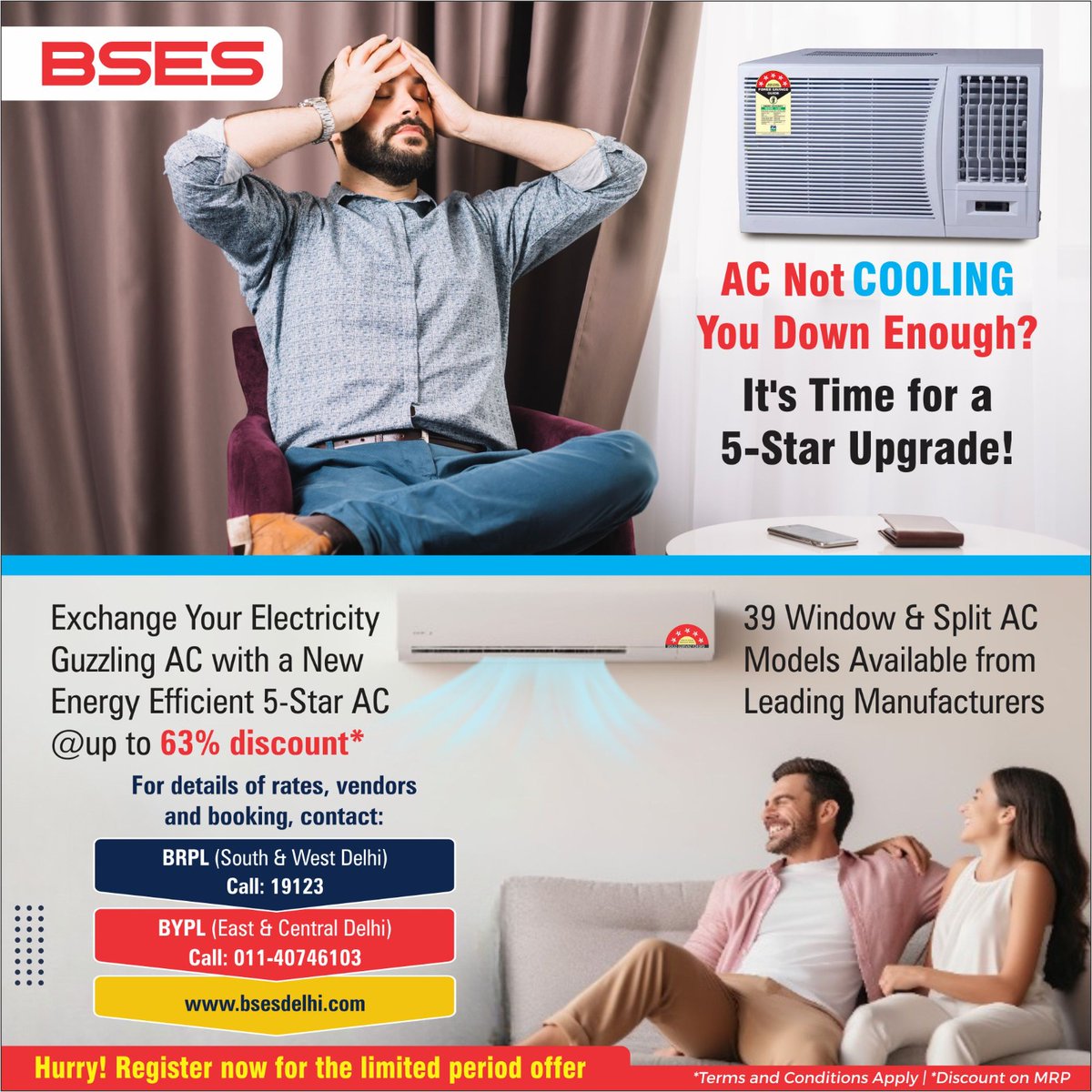 Upgrade your comfort and save the environment! The BSES AC Replacement Scheme offers incredible discounts (up to 63%!) on brand new, energy-saving 5-Star ACs. Choose from a variety of window and split AC models from leading manufacturers. It's a win-win: stay cool and contribute