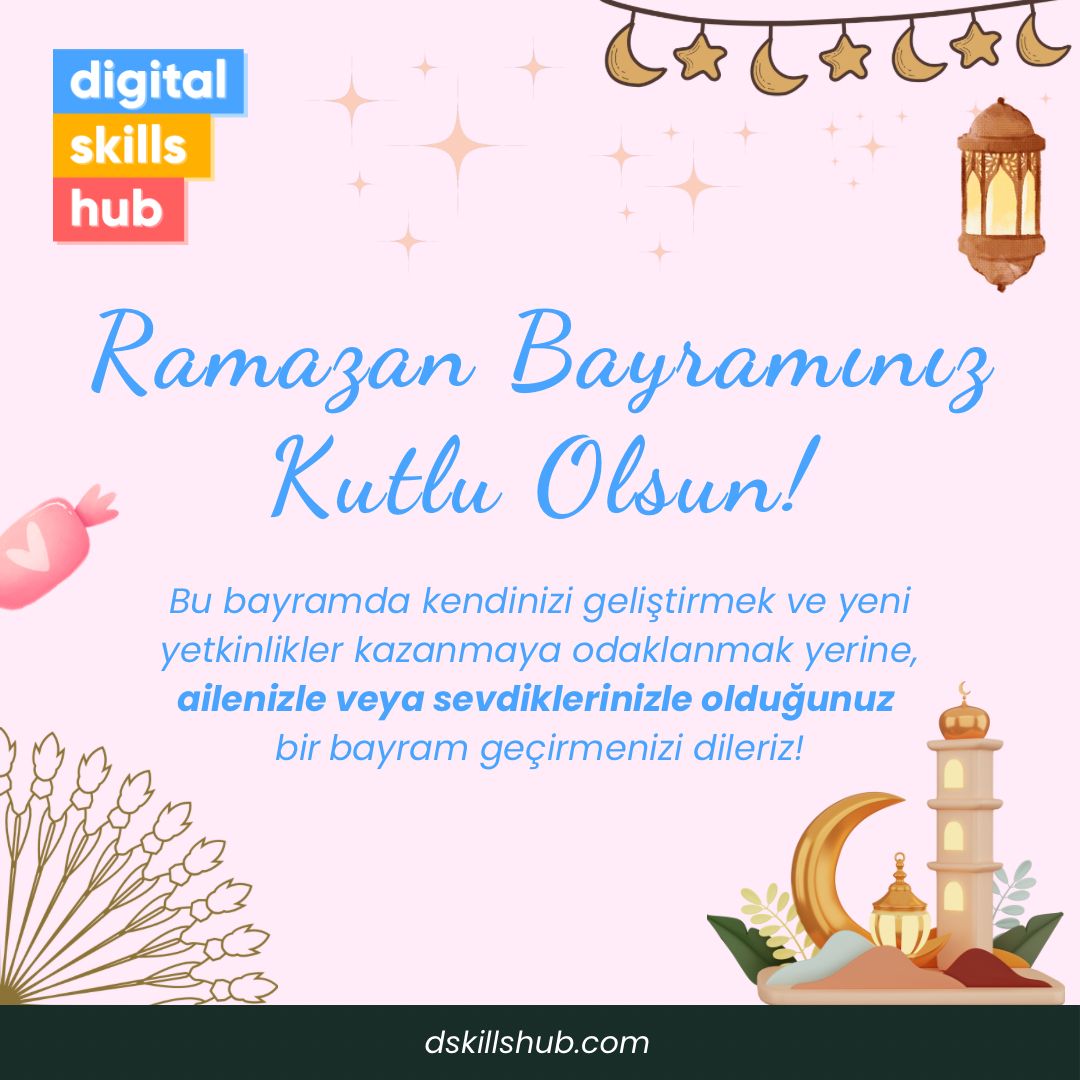 dskillshub's tweet photo. Bu bayram, bilgisayarınızı kapatıp sevdiklerinizle veya ailenizle zaman geçirmeye ne dersiniz? Dijital ilerlemenizi desteklemek için her zaman buradayız. Bayram tatilinin ardından tekrar görüşmek üzere. Herkese mutlu bayramlar dileriz.🎉🌟 https://t.co/an2p3DbSfe