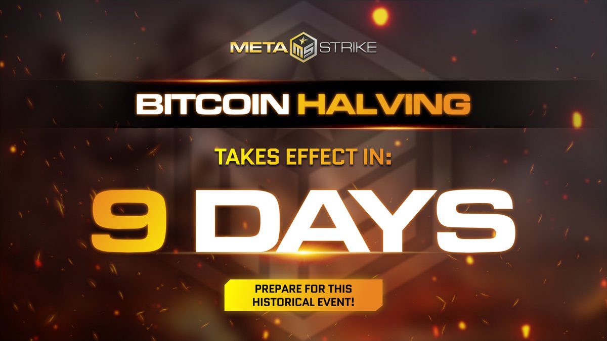 🚀 9 days until the #Bitcoin halving! ⏱ Countdown with #Metastrike right now!! 💥Ready to make an impact in the world of crypto? Join us at Metastrike and let's chart a course to success together! ______________________ 📢 Join #Metastrike now! ✅Twitter:…