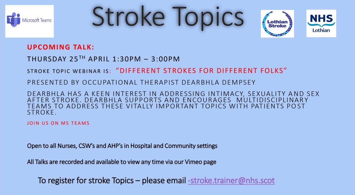 Upcoming stroke Topic. All welcome to join - such an important topic to discuss with stroke survivors and their families post stroke. To join please email stroke.trainer@nhs.scot