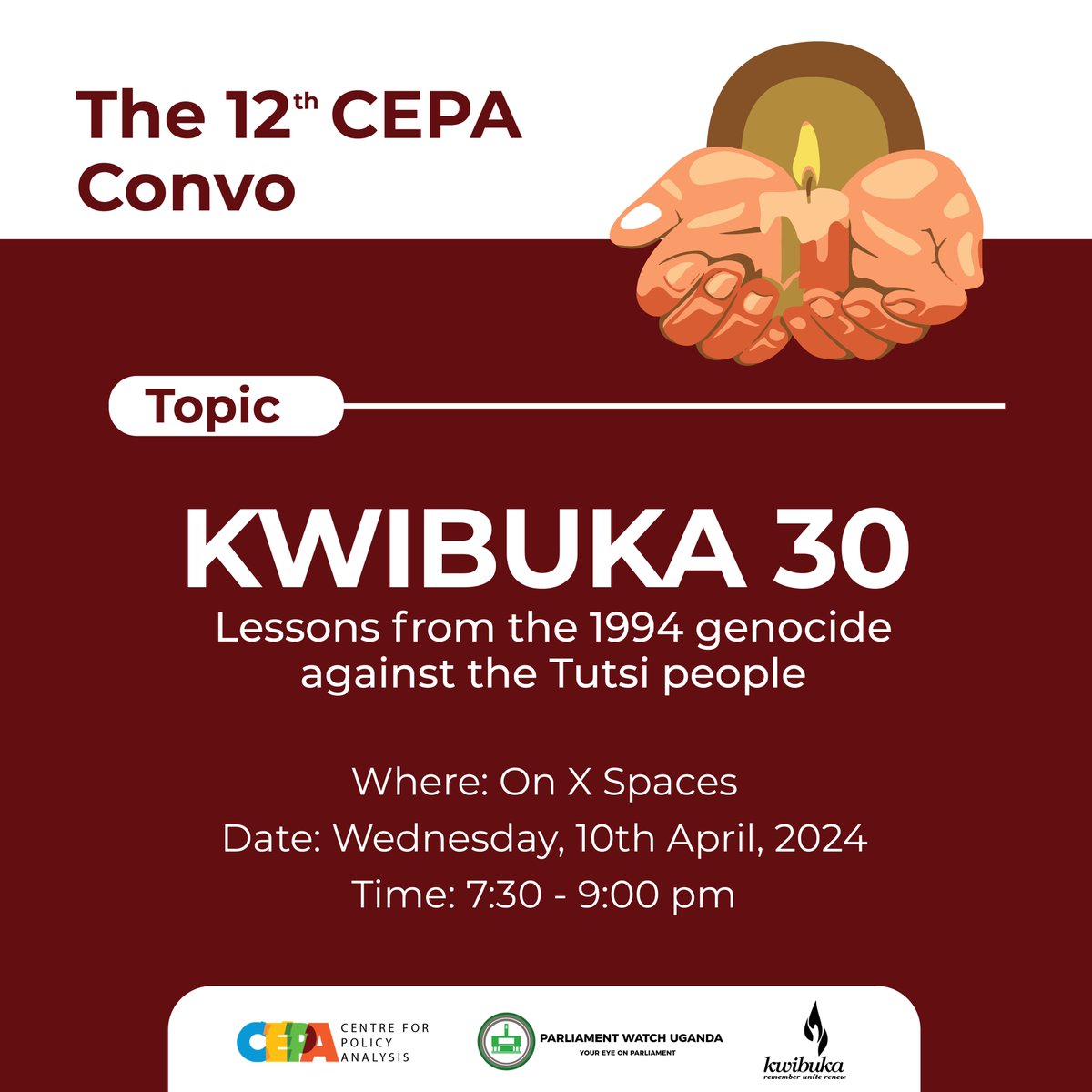 Join us today at 7:30 pm for #TheCEPAconvo on Kwibuka 30: Lessons from the 1994 genocide against the Tutsi people. #Xspaces Set a reminder - twitter.com/i/spaces/1OdKr…