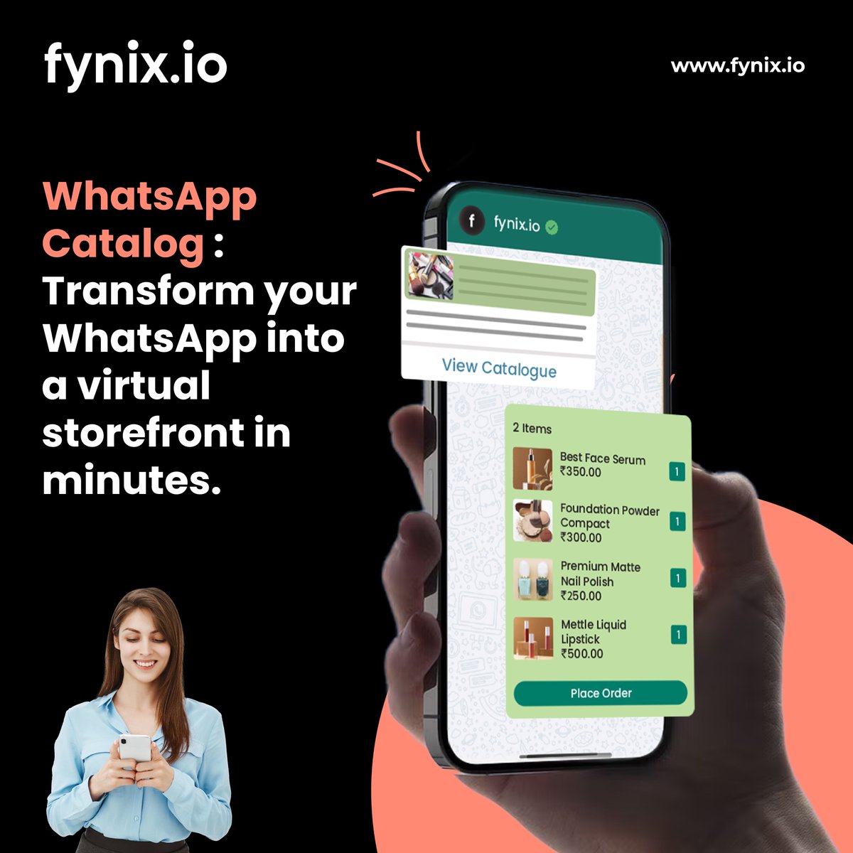 fynixio's tweet image. Transform your WhatsApp into a virtual storefront in minutes! 🛍️✨ Seamlessly showcase your products and services, engage with customers, and drive sales—all within the convenience of their favorite messaging app. Elevate your business today! #VirtualStorefront #WhatsAppCommerce