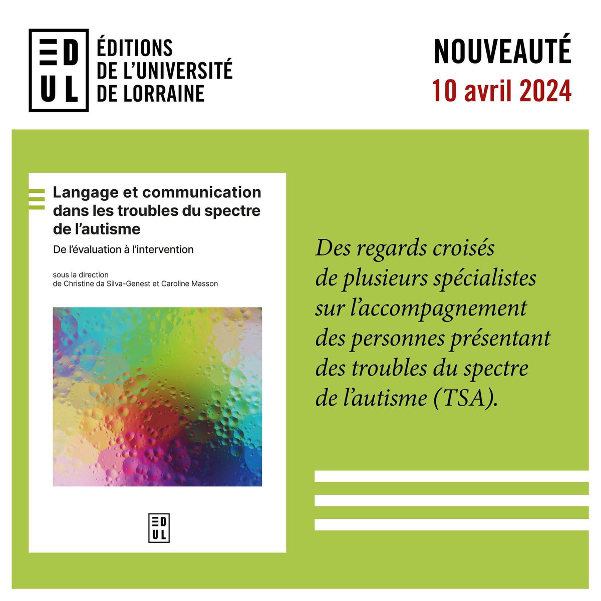 [#PARUTION]📚📖 
✅ "Langage et communication dans les troubles du spectre de l’autisme "
➡️ Sous la direction de Christine da Silva-Genest et Caroline Masson
#nouveauté2024 #autisme #langage #handicap #partagerlessavoirs #CLESTHIA <a href="/Univ_Lorraine/">Lorraine</a> @MSHLorraine <a href="/Sorbonne_Nvelle/">Université Sorbonne Nouvelle</a>