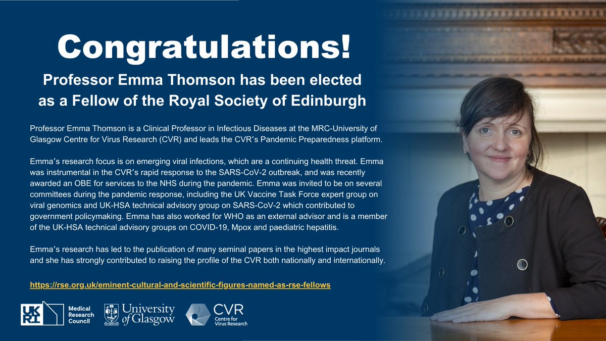 Congratulations to Prof Emma Thomson (@emcat1) who has been elected as a Fellow of the Royal Society of Edinburgh (@RoyalSocEd)! Emma is an expert in infectious diseases & pandemic preparedness, and has contributed through research, advisory roles, and pandemic response efforts.