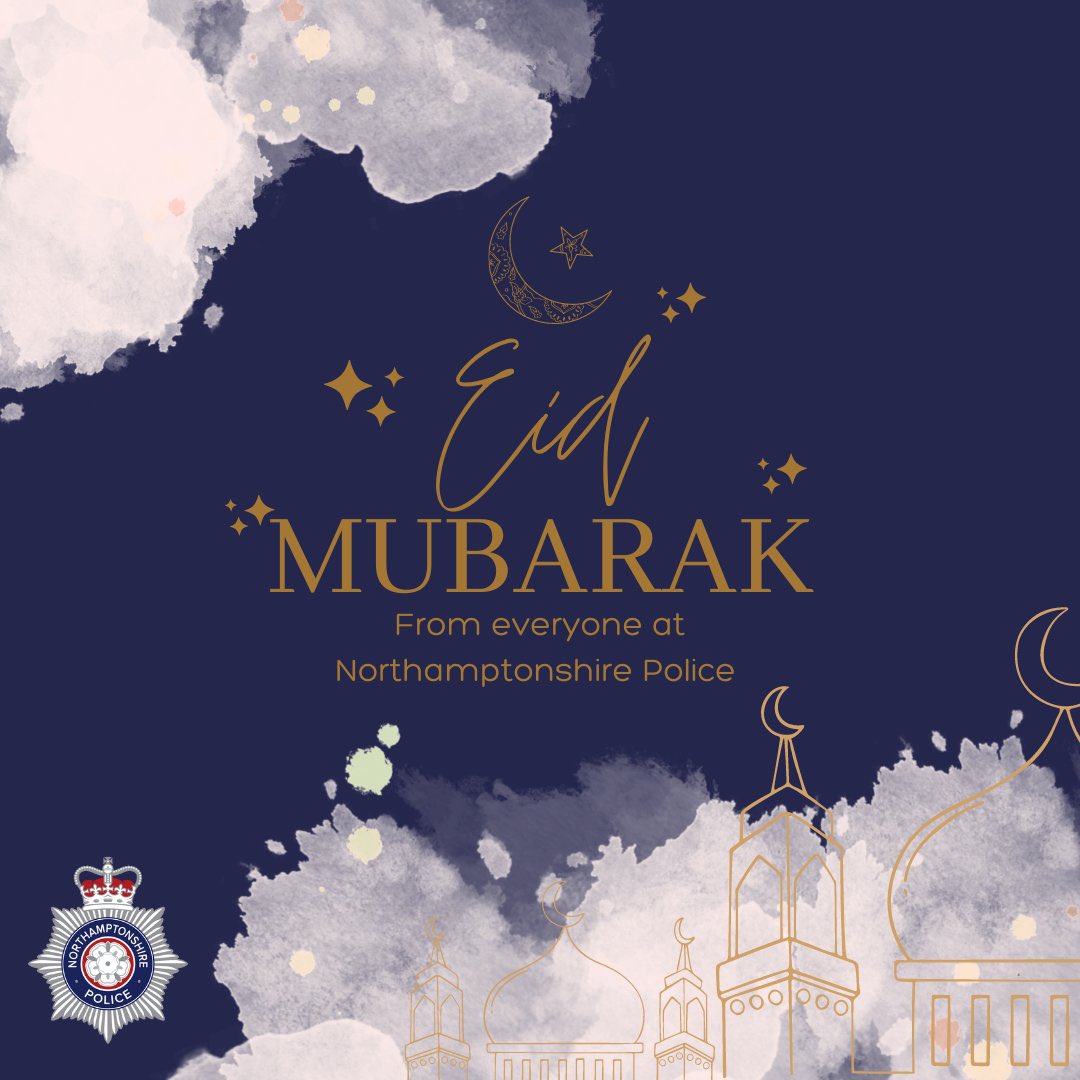 We would like to take this opportunity to warmly wish our Muslim communities across Northamptonshire a very blessed Eid Mubarak. We hope you all enjoy the celebrations and get to spend some quality time with your family and friends.