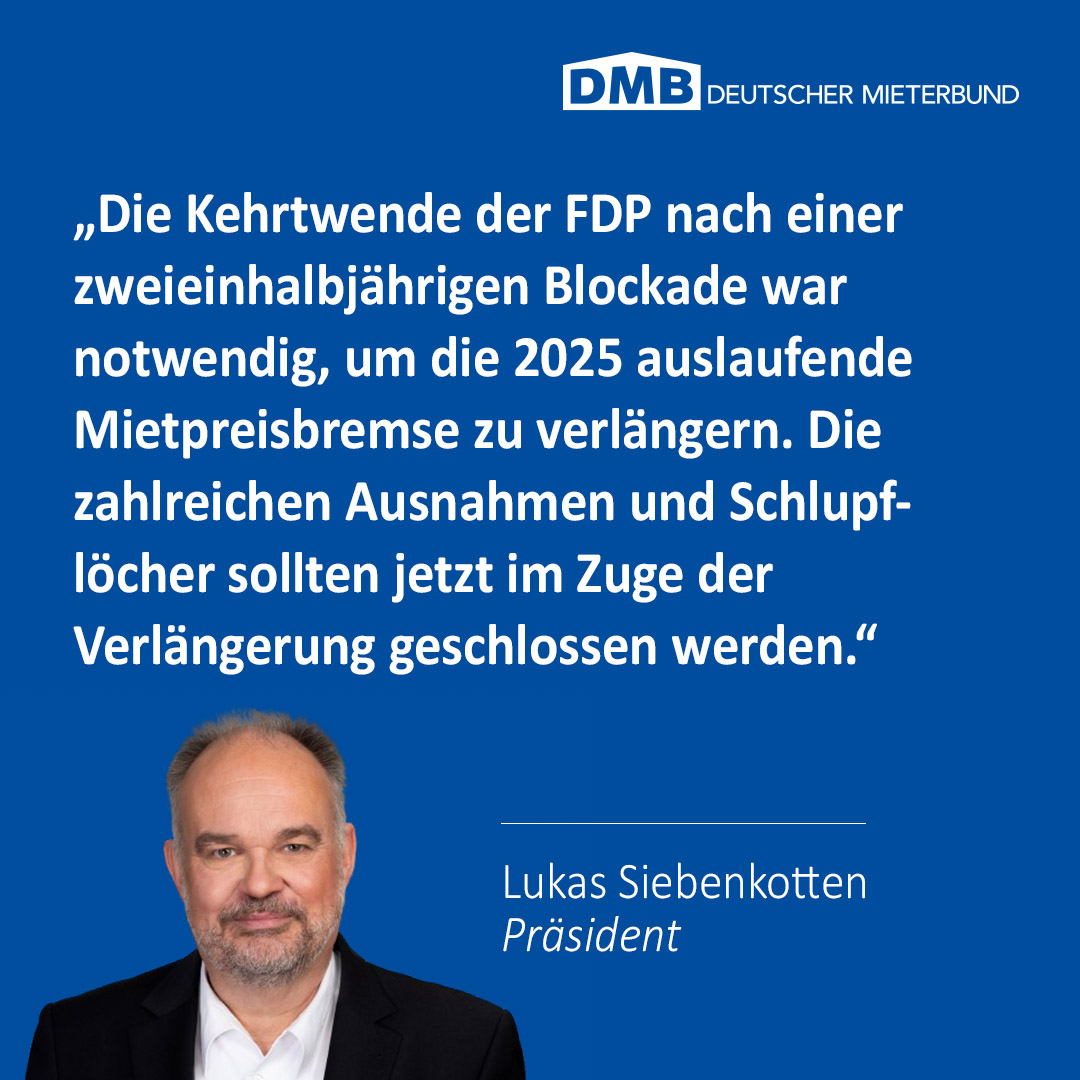 Verlängerung der #Mietpreisbremse bis 2029: DMB-Präsident @lsiebenkotten fordert Umsetzung weiterer Maßnahmen aus dem Koalitionsvertrag zum Schutz von Mieterinnen und Mietern👉mieterbund.de/aktuelles/meld…