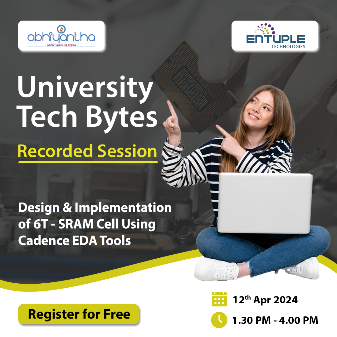 AbhiyanthaOFCL's tweet photo. #Upskill from #Industry #Experts, &amp; Advance in the #Academia &amp; Unleash the #Career #Opportunity in #Core #Domains

Register Now https://t.co/AKy2EbklRc

#Free #University #Tech #Bytes #Live #OnlineLearning #Session #Cadence #EDA #Tool #VLSI #Entuple #Abhiyantha #EdTech #Bangalore https://t.co/7N43L2HR51