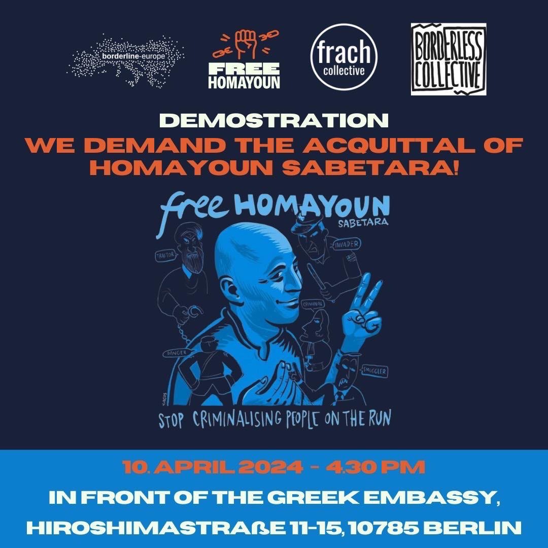🔺 Today at 16:30, in front of the Greek embassy in Berlin! Join the protest to #FreeHomayoun! We‘ll be there. 🔺 In Athens at 18:00 in front of Greek Parliament. ➡️ Homayoun was sentenced to 18 years for smuggling just because he drove a car. Appeal trial will happen on 22.04.