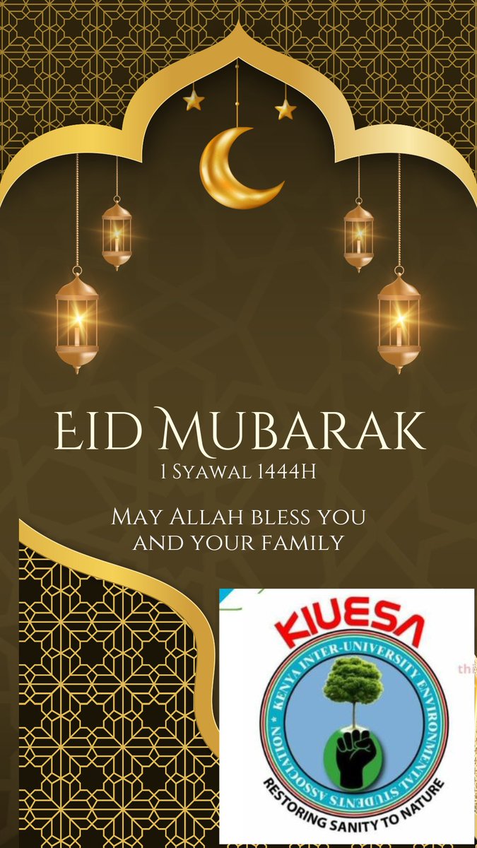 Wishing you a Happy and a blessed Eid al-Fitr from the entire KENYA INTER UNIVERSITY ENVIRONMENTAL STUDENTS ASSOCIATION team , #EidAlFitr2024