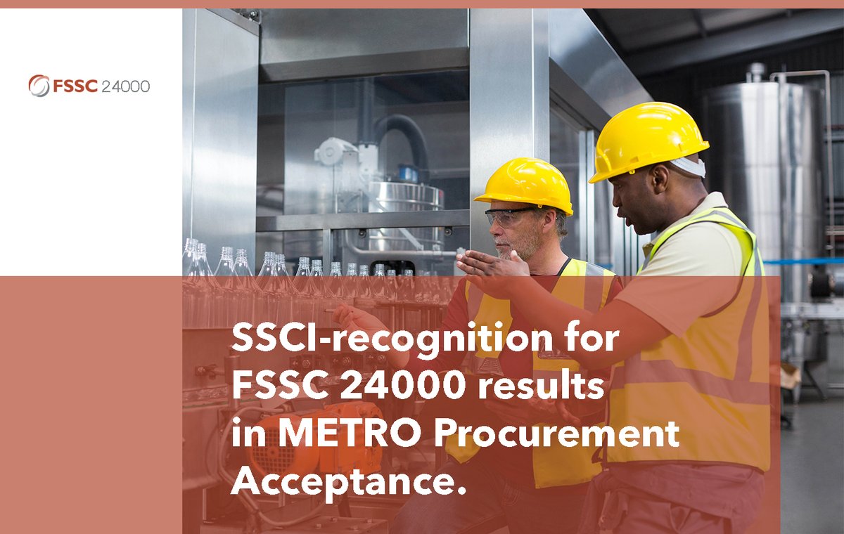 #SSCI recognition for #FSSC24000 confirms #METRO Procurement Acceptance ✅ #FSSC welcomes the news that METRO will accept FSSC 24000 Scheme certification as proof of a supplier's commitment to their Policy on #SocialCompliance. Read the full article here: ow.ly/QKtk50Rc0lw