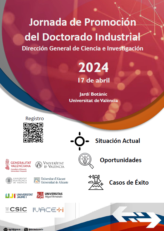 Jornada de Promoción de Doctorados Industriales 17 de Abril de 2024, 09:00 h. Descubre cómo los doctorados industriales pueden impulsar la competitividad e innovación de las empresas valencianas, a través de casos de éxito y facilidades de financiación.  #DoctoradosIndustriales