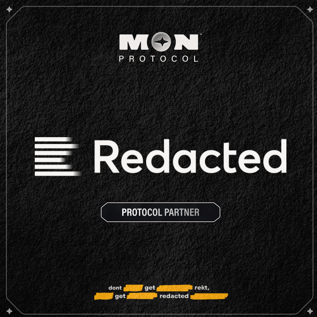 Introducing MON Protocol Partner - Redacted ███████ aims to gamify data creating a new vertical More ███████ here: @redactedcoin