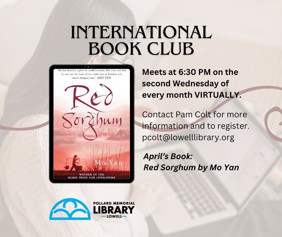 pollardlibrary's tweet image. International Book Club meets tonight. Sign up now for the Zoom link!
#lowellma #bookclub #libraryprogramming