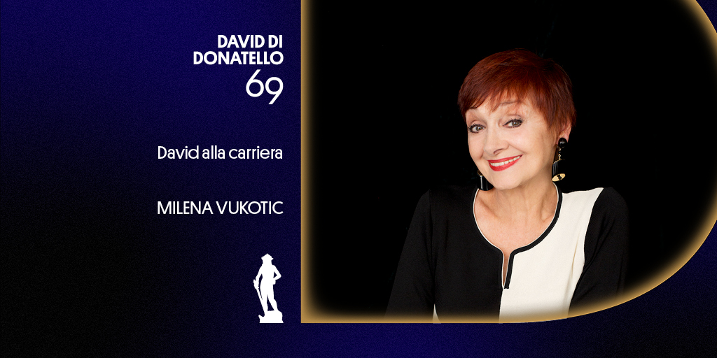 #MilenaVukotic riceverà il David alla Carriera nel corso della 69ª Cerimonia di Premiazione dei Premi David di Donatello. Congratulazioni! #David69