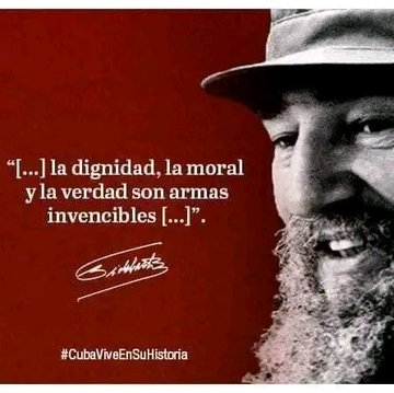 #PorCubaJuntosCreamos #UnidosPorCuba #CubaPorLaVida #CubaCoopera @cubacooperaven @mmcvenFALP @Niurkaherrera75 @DrYusleivy (.....) la dignidad, la moral y la verdad son armas invencibles (....) #FidelPorSiempre