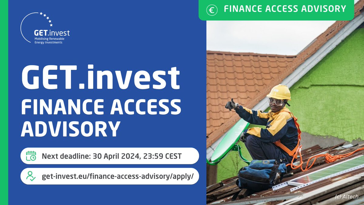 📢 Call for #applications! A new cycle for the @GET_invest #FinanceAccessAdvisory is starting today, running until 30 April 2024. Check the eligibility criteria & submit your proposal to receive finance access support for your #CleanEnergy project ➡️ get-invest.eu/finance-access…