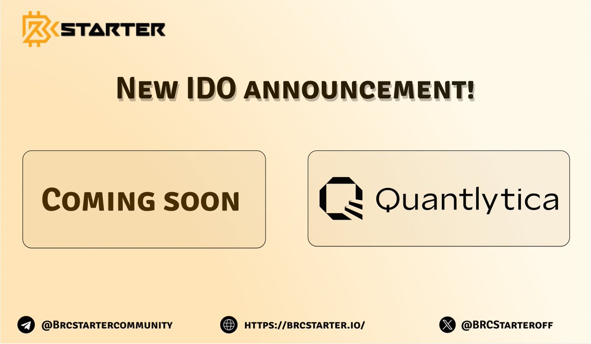 BRCStarters, New IDO announcement! We are happy to inform you that @quantlytica will launch its IDO on BRCStarter! Quantlytica is a one-stop DeFi aggregation platform that helps individuals, DAOs, and other protocols automate, through AI, capital flow into BTC ecosystems.…