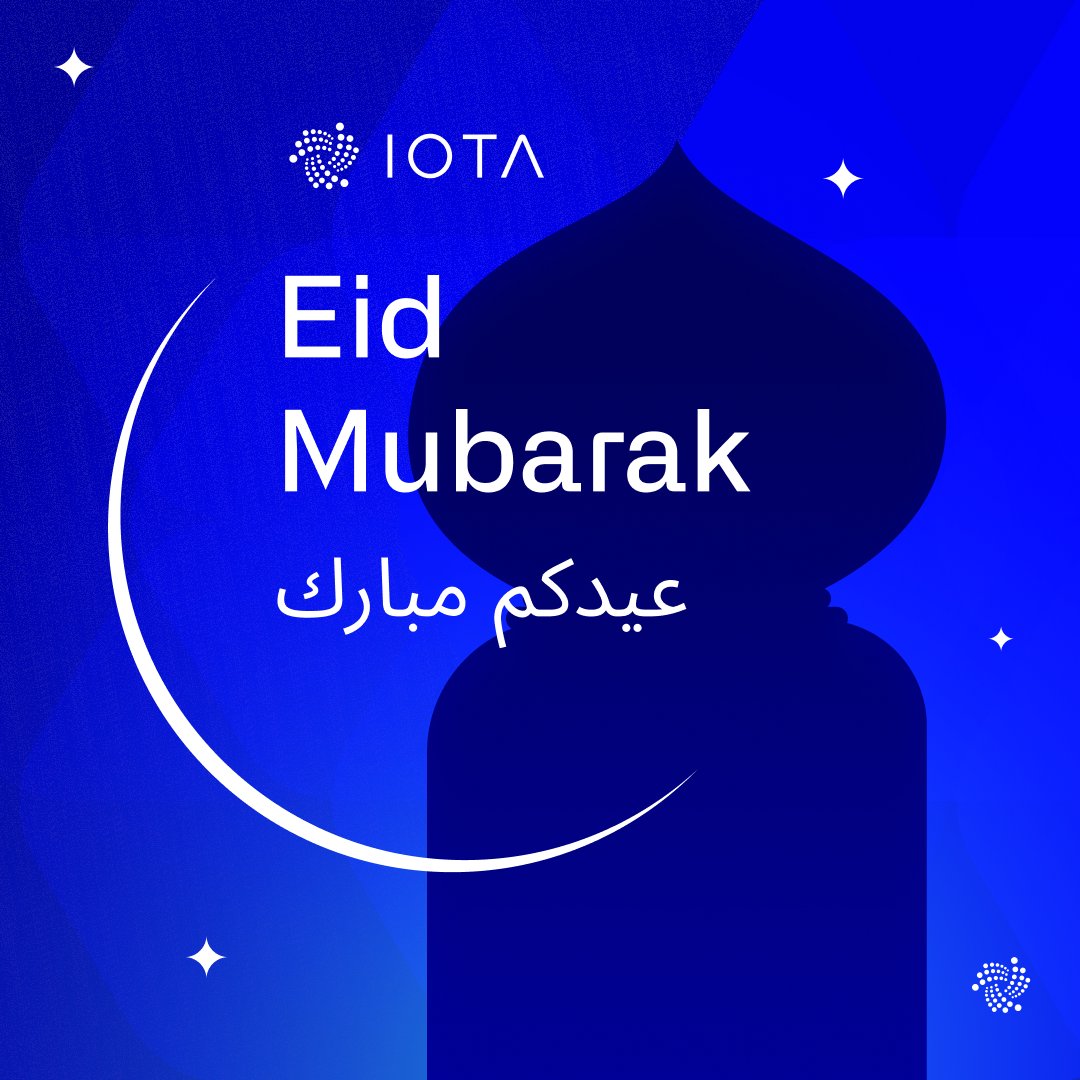 Eid Mubarak from #IOTA!

Wishing everyone celebrating a very happy Eid al Fitr ✨