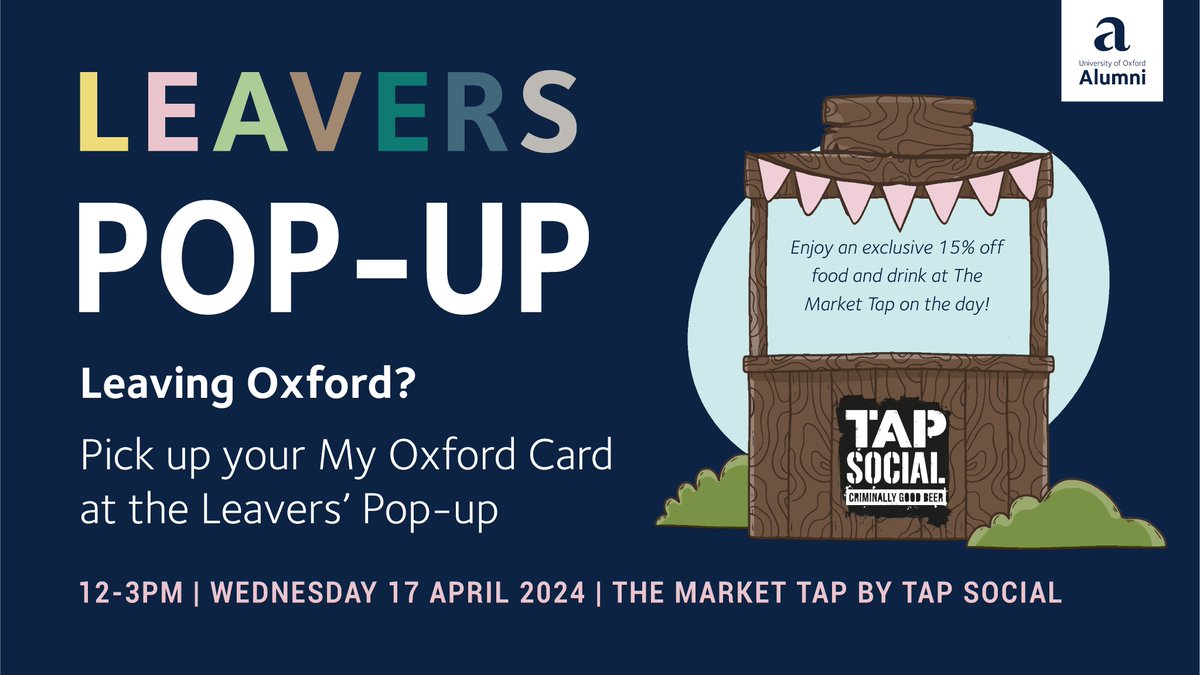 Finishing your studies at @UniofOxford in March or April? Join @oxfordalumni on 17 April at The Market Tap by @tapsocialbrew for the Leavers’ Pop-up, collect your My Oxford Card and learn about post-graduation opportunities. For more information, visit: alumni.ox.ac.uk/event/leavers-…