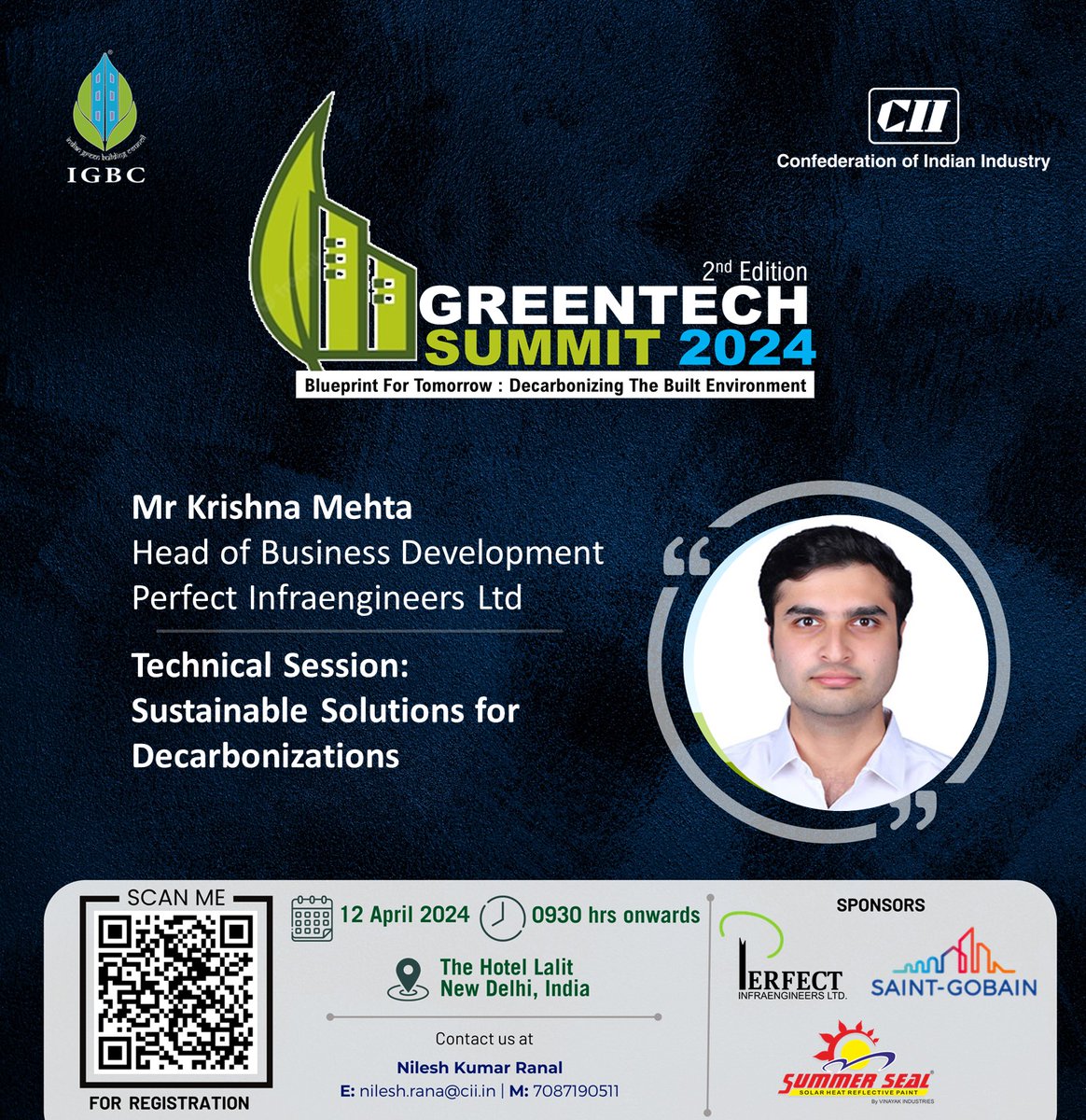 🌿Get ready for 2nd Edition of Greentech Summit 2024 - Blueprint for Tomorrow: Decarbonizing the Built Environment 📅 Date: 12th April 2024 📍 Venue: New Delhi 🕒 Time: 09:30 Register now: cam.mycii.in/OR/OnlineRegis… @FollowCII @saintgobain @Perfect_Infra @WorldGBC #igbc #cii