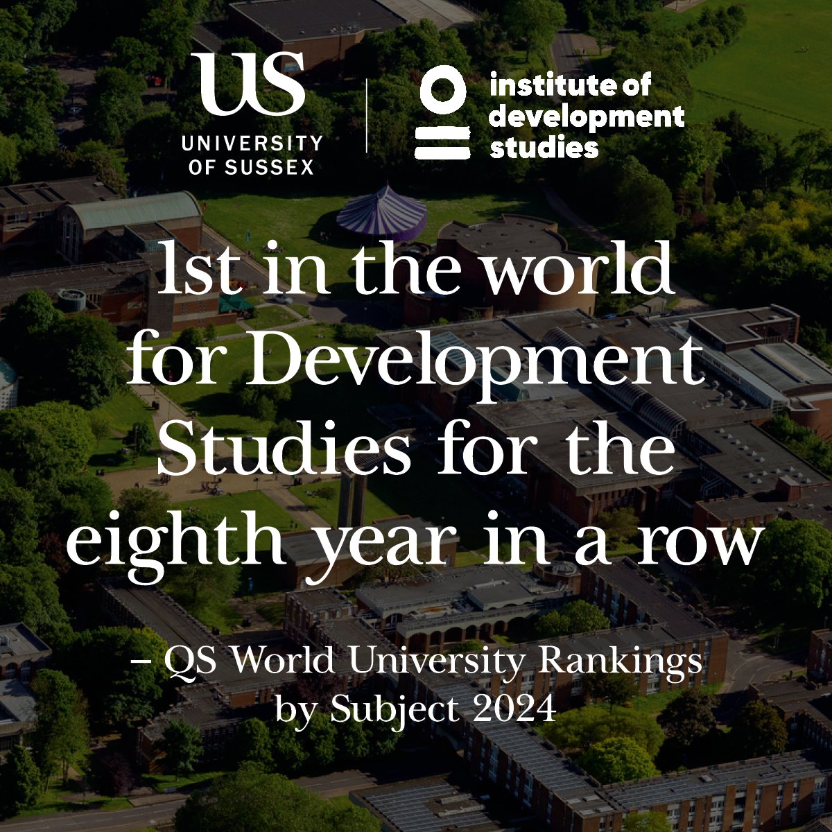 IDS_UK's tweet photo. 📣 We’re delighted to announce that in partnership with @SussexUni we have been ranked first in the world for Development Studies in the QS World University Rankings by Subject 2024! It is the eighth consecutive year that we have taken the top spot for the subject area. 🏆🎉🌟 https://t.co/UMGDgnDvXM