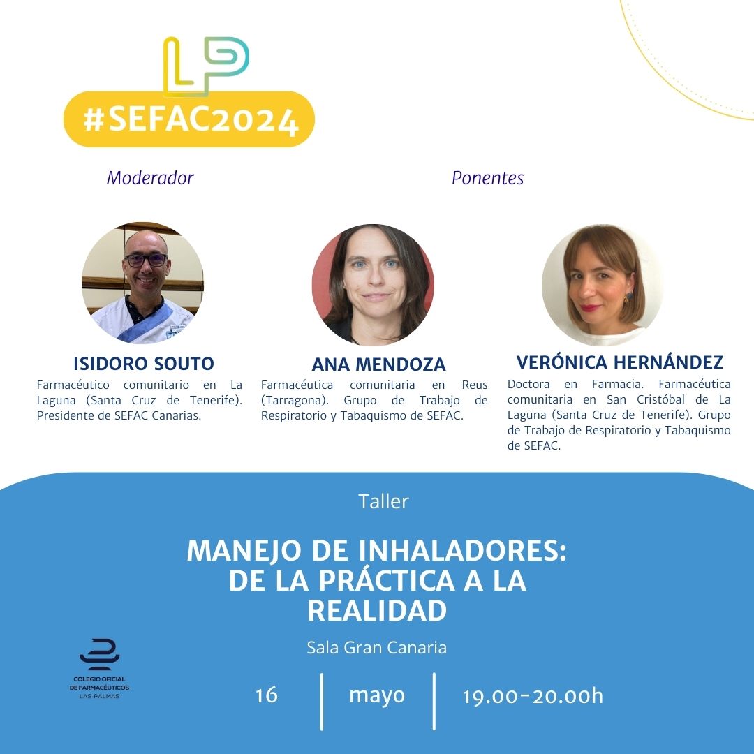 🔵Taller: Manejo de inhaladores: de la práctica a la realidad.
👨Moderador: Isidoro Souto
👩👩Ponentes: Ana Mendoza y Verónica Hernández
🗓️16 de mayo
🕜19.00-20.00h
📍Sala Gran Canaria | Auditorio Alfredo Kraus 

👉congreso-sefac.org/programa-cient…

<a href="/coflaspalmas/">Colegio Oficial de Farmacéuticos de Las Palmas</a> 
#sefac2024
