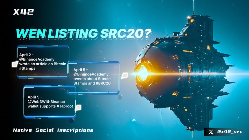 x42_src's tweet image. April 2 - @BinanceAcademywrote an article on Bitcoin #Stamps

April 5 - @BinanceAcademy tweets about Bitcoin Stamps and #SRC20

April 5 - @Web3WithBinance wallet supports #Taproot

WEN LISTING SRC20?

#X42 $X42 #SRC20