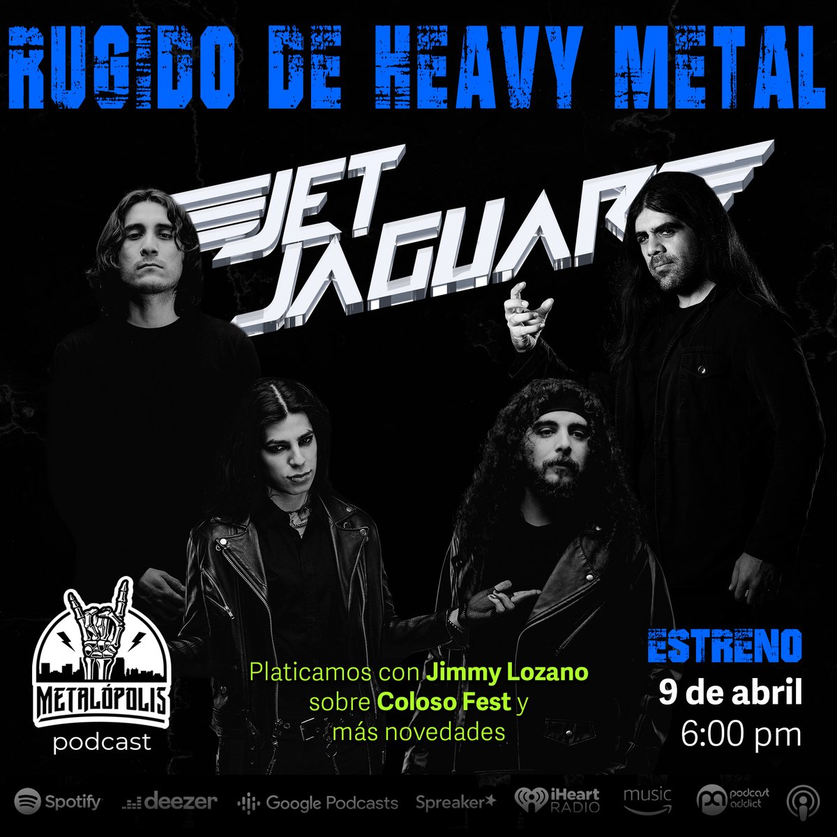 TermCoyoacan's tweet photo. #escucha @MetalopolisMX
En este episodio, súbanse al ¡Rugido de Heavy Metal con @jetjaguarmusic! La plática de este estreno es con Jimmy Lozano, su fundador y baterista. Del @Wacken al #colosofest del próximo 11 de mayo.
Hagan play aquí👇
https://t.co/fzakkGLQtx https://t.co/DJkc0WD9VS