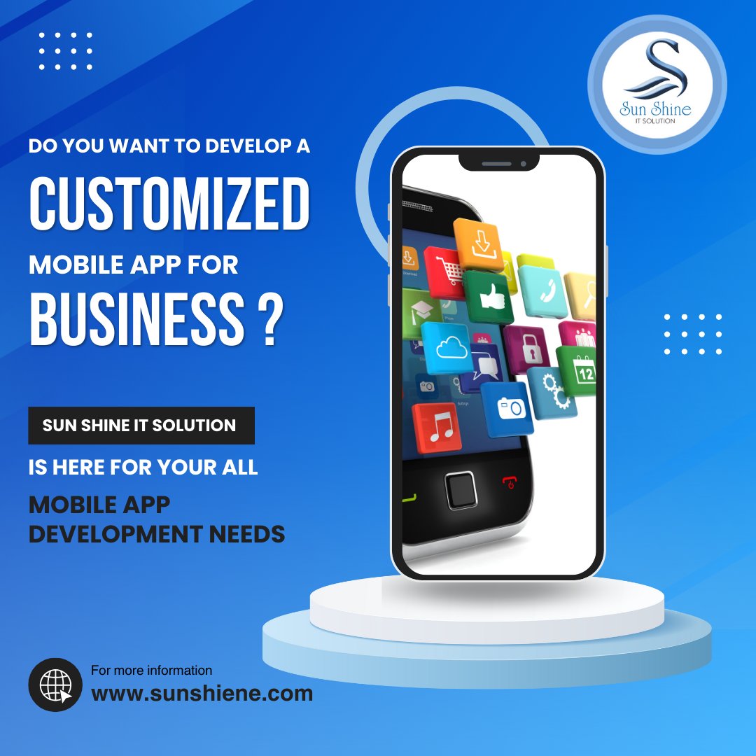 🚀 Are you considering a custom mobile app to take your business to the next level? ✨

☀️ Sun Shine IT Solution is your trusted partner for all your mobile app development needs.

#MobileAppDevelopment #DigitalTransformation #Innovation #TechSolutions #SunShineITSolution