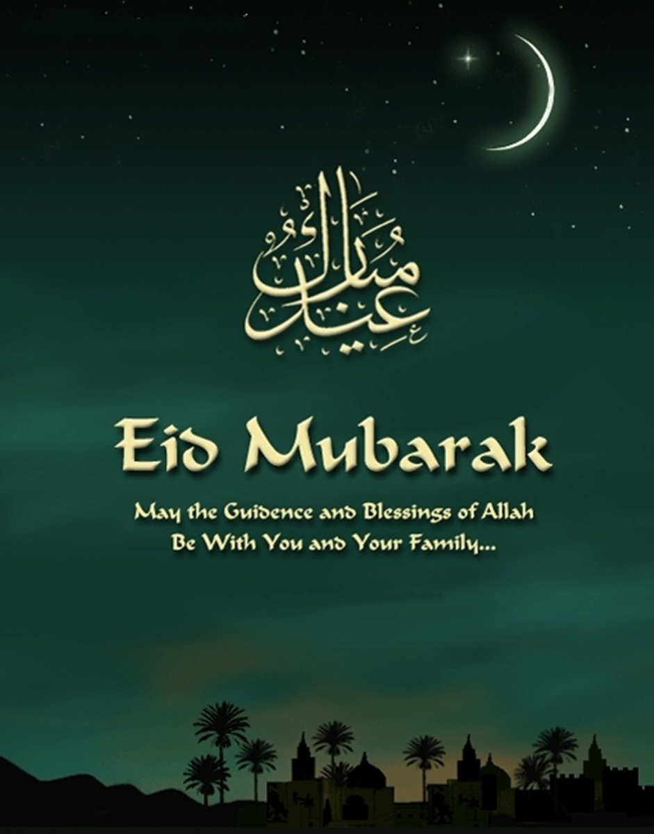 Eid Mubarak to all those celebrating. Have a wonderful day