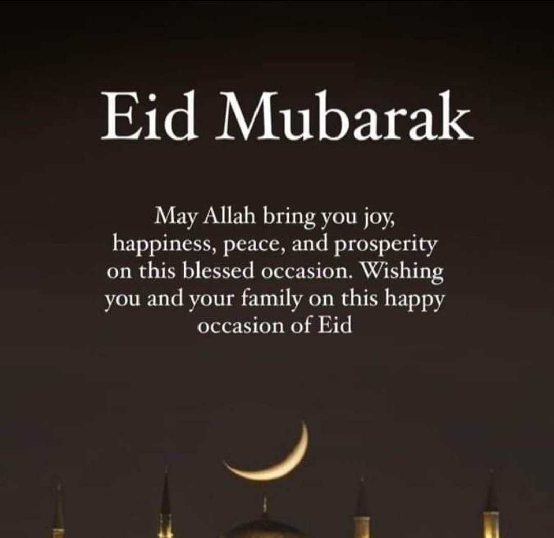 Happy Eid, my Muslim family.  Have a great celebration