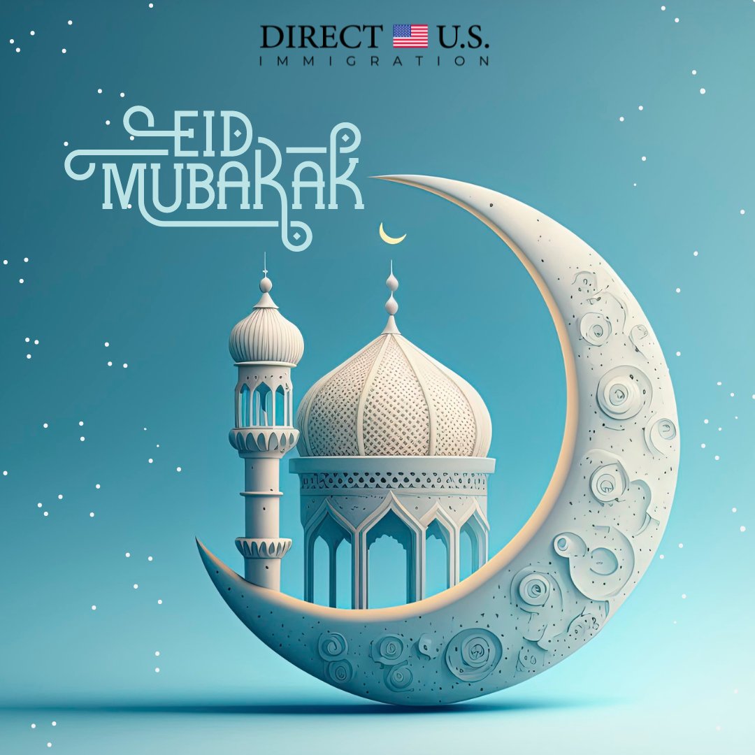 Direct U.S. Immigration extends warm greetings and heartfelt wishes for a joyous and blessed Eid al-Fitr to our Muslim clients and to all Muslims around the world. Eid Mubarak!