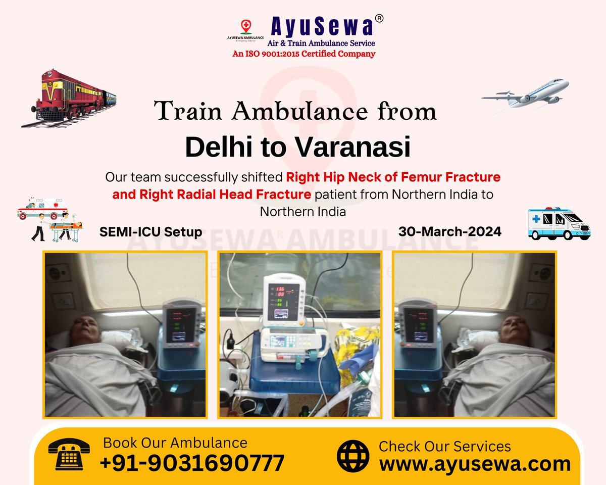 Train Ambulance by #AyuSewa from #Delhi to #Varanasi. Our team successfully shifted Right Hip Neck of Femur Fracture patient.
9031690777
ayusewa.com
#DelhiToVaranasi #DelhiTrainAmbulance #VaranasiTrainAmbulance #AyuSewaTeam #TrainAmbulance #Ambulance #DelhiAmbulance