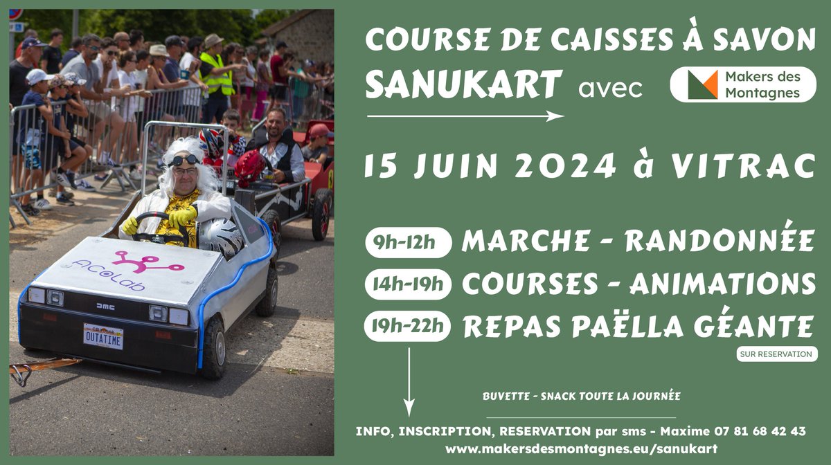 [ÉVÉNEMENT]
La 4e édition de notre course de caisses à savon "SANUKART" aura lieu à Vitrac le Samedi 15 Juin.

Info et inscription : makersdesmontagnes.eu/sanukart/

Partage apprécié 🔁