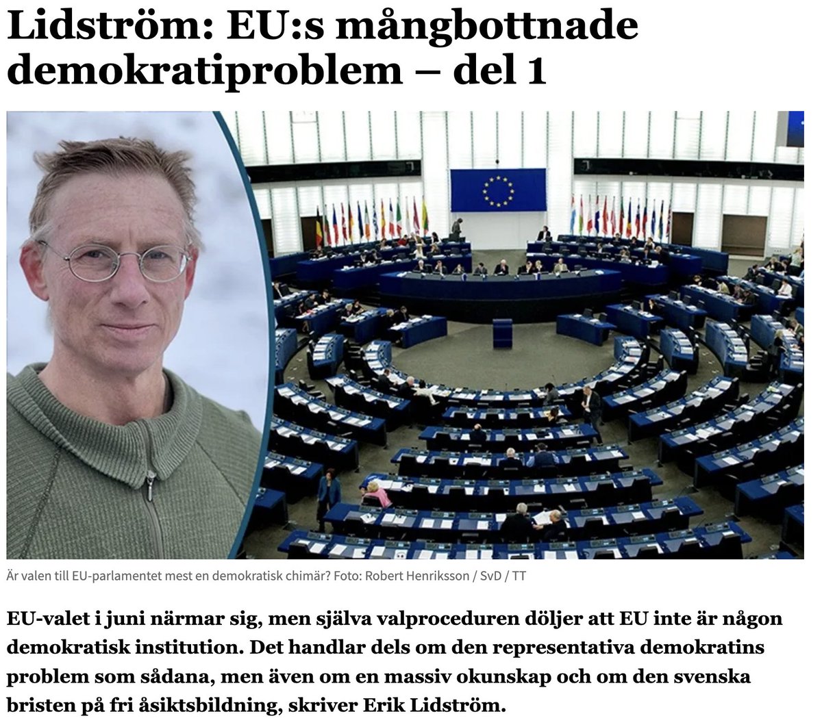 Jag skriver i Bulletin om de demokratiska problemen med EU, del 1 av två krönikor. Andra halvan:

Det andra demokratiska  problemet med EU är mycket svenskt. Hur kan vi tala om demokrati  beträffande ett EU-medlemskap när knappt någon fri åsiktsbildning  existerar?

För den som…