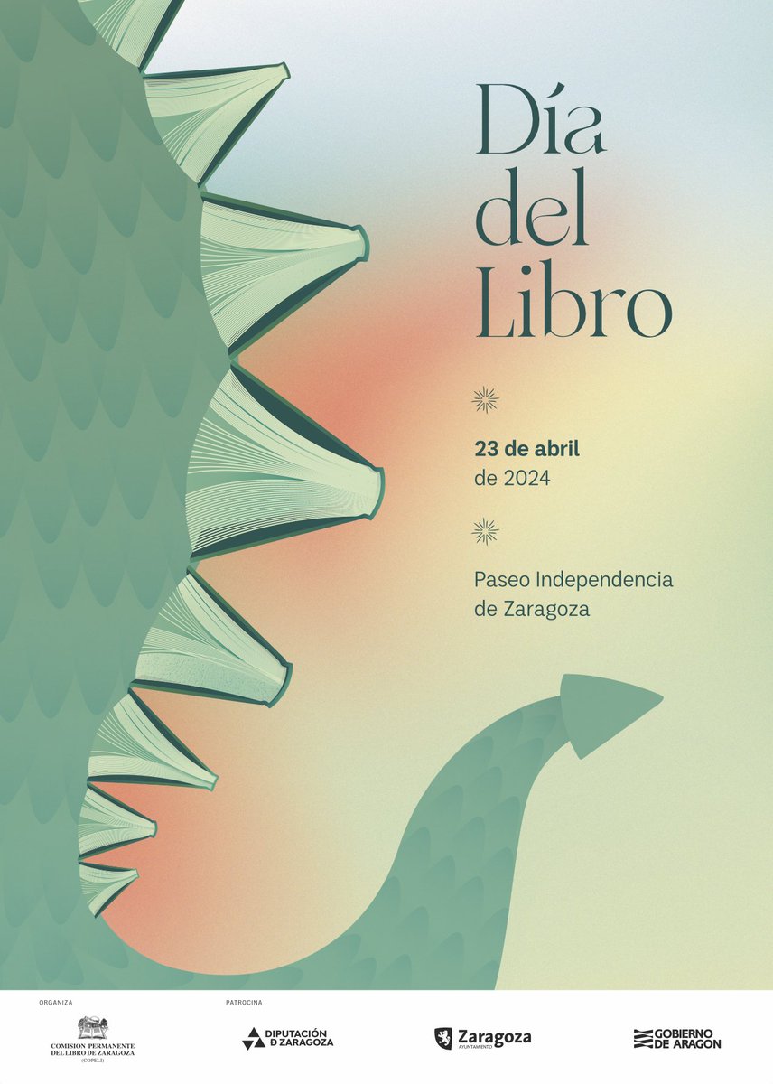 🗯️¡Vamos calentando motores para nuestro día más importante 23 abril (San Jorge, patrón de Aragón)! 
¡Ya tenemos cartel del Día del Libro de Zaragoza 2024! 😍Nos vemos en el paseo de Independencia📚
#DíaLibro2024 #Zaragozalee #librerías #23Abril #libros