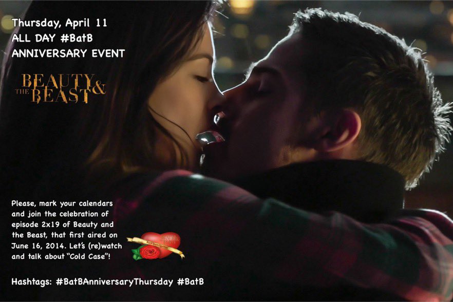 TOMORROW, April 11 ALL DAY #BatB ANNIVERSARY EVENT Please, mark your calendars and join the celebration of episode 2x19 of Beauty and the Beast, that first aired on June 16, 2014. Let’s (re)watch and talk about “Cold Case”! Details ⬇️ #BatBTeam2Gether