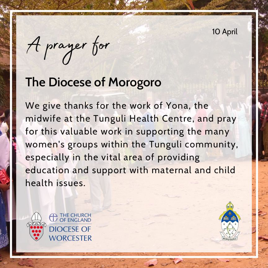 In the Diocese of Morogoro, we give thanks for the work of Yona, the midwife at the Tunguli Health Centre, and pray for this valuable work in supporting the many women’s groups within the Tunguli community, especially providing support with maternal and child health issues.