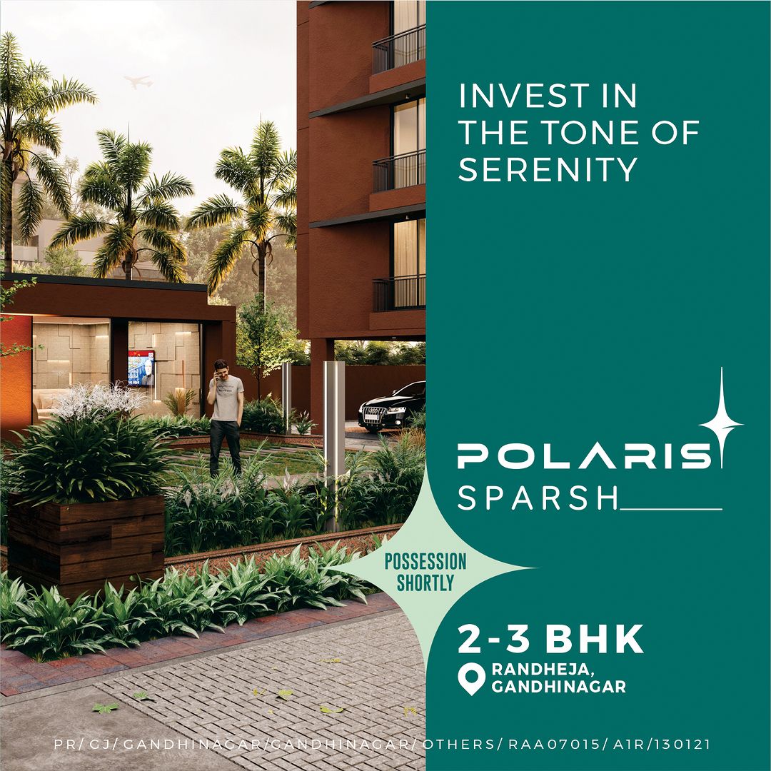 in serenity and tranquility at Polaris Sparsh.

#polarisgroup #Polarissparsh #Randheja #Gandhinagar #2BHk #2bhkhomes #2bhkflats #3bhkhomes #3bhkflats #ahmedabadlive