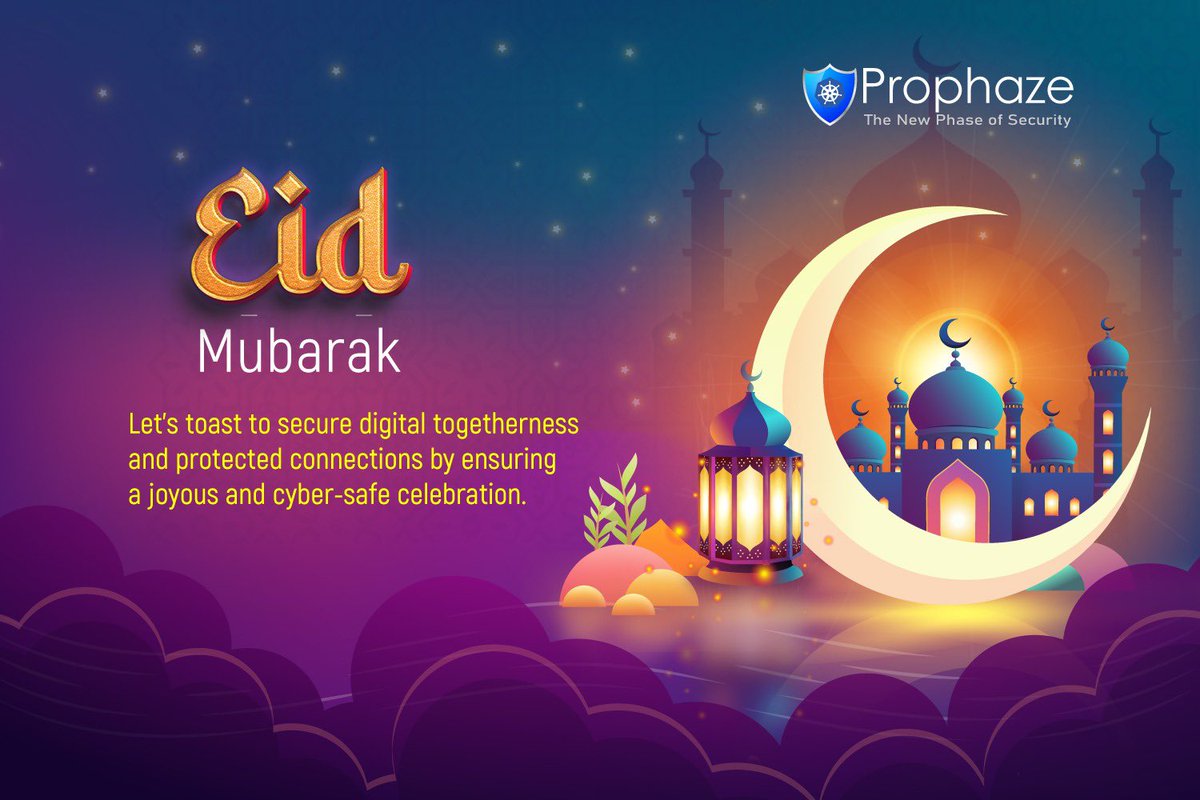 prophaze's tweet image. Wishing you a day filled with joy, peace, and protected connections. Eid Mubarak from Prophaze family! 🌙🔒 

#Eidmubarak2024 #secureconnections #digitalSafety #Eid #Ramadan #ramadanmubarak #دوري_أبطال_أوروبا