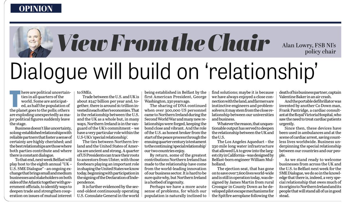 📣UK - U.S. SME Dialogue will build on our own ‘special relationship’ ✍️Writing in the Belfast @News_Letter @alandlowry FSB’s NI Policy Chair looks forward to the eighth annual ‘UK - U.S. #SME Dialogue’ which takes place in Belfast next week. The Dialogue brings SMEs and…