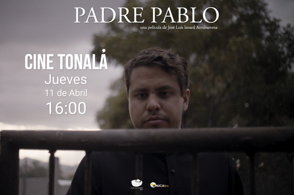 El mismísimo PADRE PABLO llega a @cinetonala este jueves. Primer función de #PadrePablo en #CineTonalá CDMX 11 de abril a las 16 hrs. Boletos en: cinetonalaromasur.ordenaboletos.com.mx/cine/padre-pab…