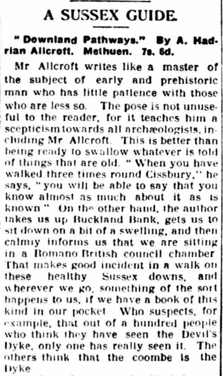 Daily News review of ‘Downland Pathways’ 100 years ago: “Mr Allcroft writes like a master of the subject… who has little patience with those who are less so. The pose is not unuseful to the reader for it teaches him a scepticism towards all archaeologists… #HillfortsWednesday