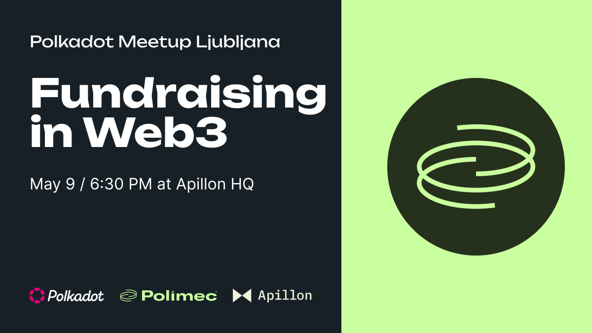 Apillon's tweet photo. We’re beyond thrilled to welcome our friends from the @PolimecProtocol team to the next @Polkadot Meetup in Ljubljana🇸🇮.

Together, we’ll dive deep into the “Fundraising in Web3” topic and share some exciting announcements! 🤩

Don’t forget to register👉https://t.co/QiUT7mcmoQ https://t.co/WEFo9WqYZH