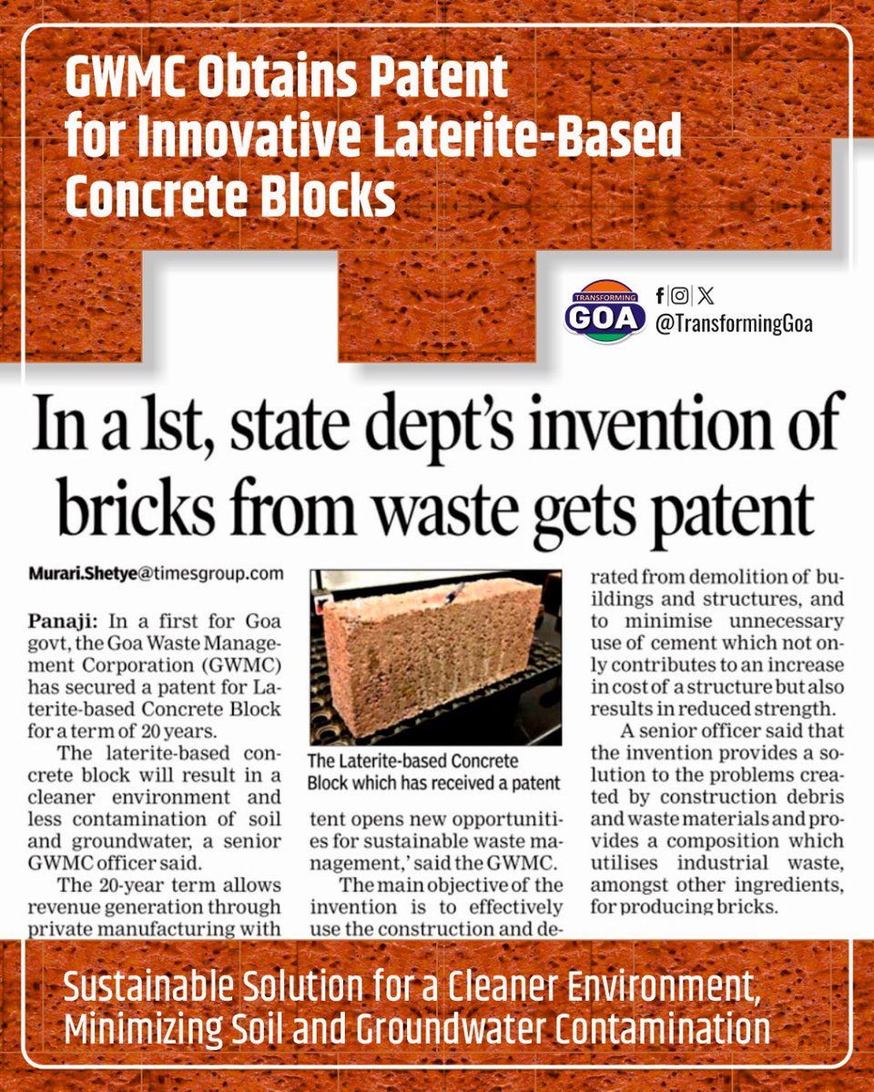 GWMC Obtains Patent for Innovative Laterite-Based Concrete Blocks

#goa #GoaGovernment #TransformingGoa #facebookpost #bjym #bjymgoa 
#GWMC #patent #innovation #laterite #concreteblocks #sustainability #cleanenvironment #soilcontamination #groundwatercontamination